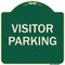 Signmission Designer Series Sign-Visitor Parking, Green Heavy-Gauge Aluminum, 18" x 18", G-1818-9869 A-DES-G-1818-9869 - alternate 1